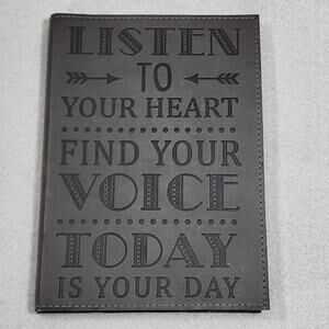 Listen To Your Heart Find Your Voice Today Is Your Day Blank Writing Journal